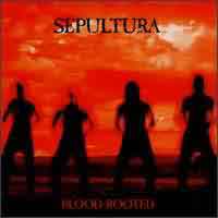 Sepultura Blood Rooted Album Cover