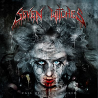[Seven Witches Call Upon The Wicked Album Cover]