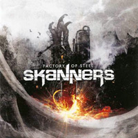[Skanners Factory Of Steel Album Cover]