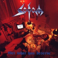 [Sodom Get What You Deserve Album Cover]