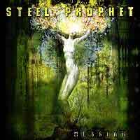 [Steel Prophet Messiah Album Cover]
