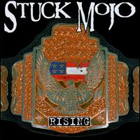 [Stuck Mojo Rising Album Cover]