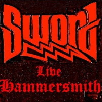 Sword Live: Hammersmith Album Cover