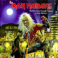 [The Iron Maidens Worlds Only Female Tribute to Iron Maiden Album Cover]