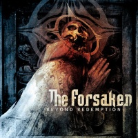 [The Forsaken Beyond Redemption Album Cover]