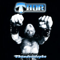 [Thor Thunderstryke Album Cover]