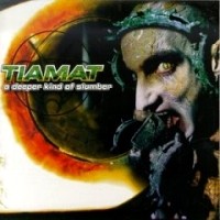 Tiamat A Deeper Kind Of Slumber Album Cover