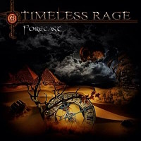 Timeless Rage Forecast Album Cover