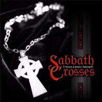[Tributes Sabbath Crosses - Tribute To Black Sabbath Album Cover]