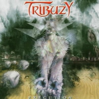 [Tribuzy Execution Album Cover]