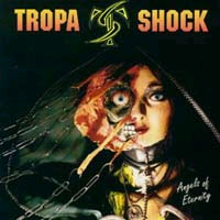 Tropa De Shock Angels Of Eternity Album Cover