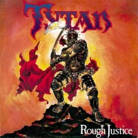 [Tytan Rough Justice Album Cover]