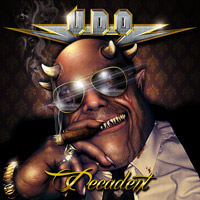 UDO Decadent Album Cover