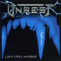 [Unrest Cold Steel Whisper Album Cover]