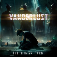 Vanderlust The Human Farm Album Cover