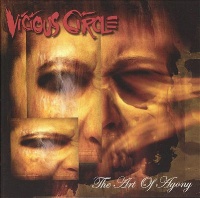 [Vicious Circle The Art of Agony Album Cover]