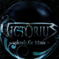 [Victorius Unleash The Titans Album Cover]