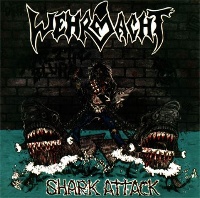 [Wehrmacht Shark Attack Album Cover]