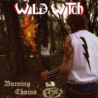 Wild Witch Burning Chains Album Cover