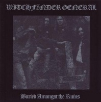 Witchfinder General Buried Amongst The Ruins Album Cover