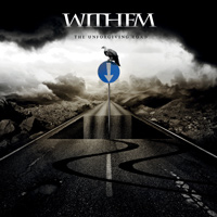 Withem The Unforgiving Road Album Cover