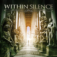 [Within Silence Gallery Of Life Album Cover]