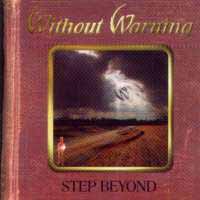[Without Warning Step Beyond Album Cover]
