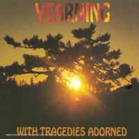 Yearning With Tragedies Adorned Album Cover